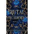 Brutal Academy complete collection