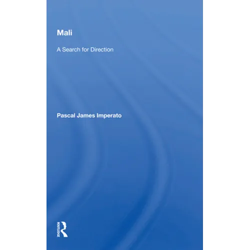 Mali: A Search For Direction