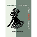 The Body Snatchers & Other Death Rituals