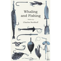 Whaling and Fishing