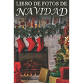 Libro de Fotos de Navidad: For Seniors with Dementia (Spanish Edition; Extra-Large Print)