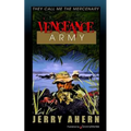 Vengeance Army: They Call Me the Mercenary