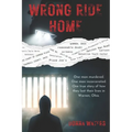 Wrong Ride Home