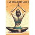 Everyday Yoga Day: 35 Poses for the whole month, for beginners to advanced 2023