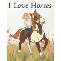 I Love Horses: (horse coloring book for girls)