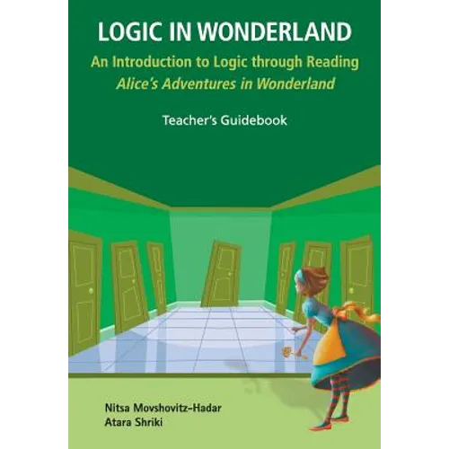 Logic in Wonderland (Teacher's Guidebook)