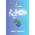 AuDHD: The Words To Describe Your Experience