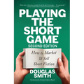 Playing the Short Game: How to Market & Sell Short Fiction (2nd edition)