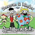 Donovan and Winslow in Don't Be A Bully