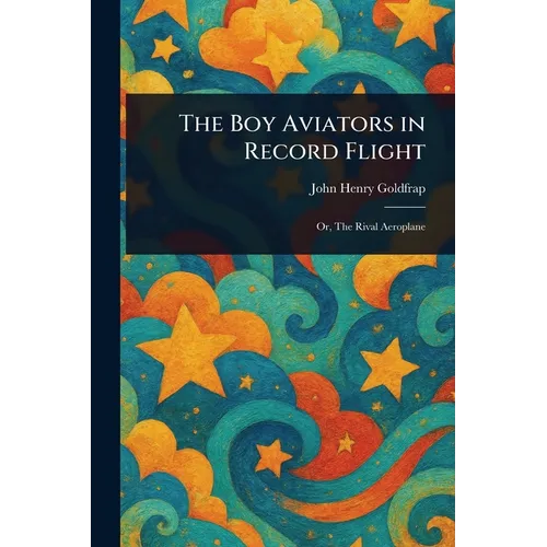 The Boy Aviators in Record Flight