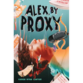 Alex, by Proxy