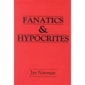 Fanatics and Hypocrites