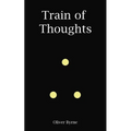 Train of Thoughts