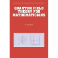 Quantum Field Theory for Mathematicians