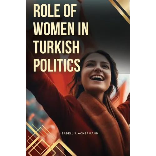 Role of Women in Turkish Politics