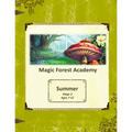 Magic Forest Academy Stage 2 Summer
