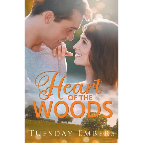 Heart of the Woods