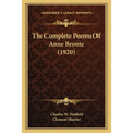 The Complete Poems Of Anne Bronte (1920)