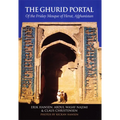 The Ghurid Portal: Of the Friday Mosque of Herat, Afghanistan