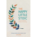 The Happy Little Stoic