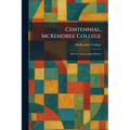 Centennial, McKendree College: With St. Clair County History