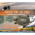 Turtle Tug-Of-War: A Boundary Waters Counting Book