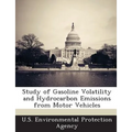 Study of Gasoline Volatility and Hydrocarbon Emissions from Motor Vehicles