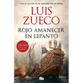 Rojo Amanecer En Lepanto / Red Dawn in Lepanto