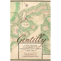 Gentilly: A New Orleans Plantation in the French Atlantic World, 1818-1851