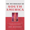The Mythology of South America