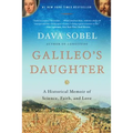 Galileo's Daughter: A Historical Memoir of Science, Faith, and Love