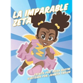 La Imparable Zeta