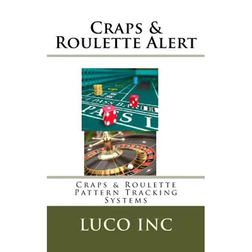 Craps & Roulette Alert: Craps & Roulette Pattern Tracking Systems