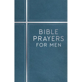 Bible Prayers for Men (Devotional)
