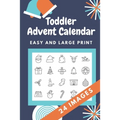 Toddler Advent Calendar: Countdown to Christmas Advent Calendar For Kids - Gift for Christmas - Activities for Children Preschoolers - Toddler