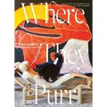 Where They Purr: Inspirational Interiors and the Cats Who Call Them Home