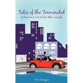 Tales of the Terminated: A Humorous Look at Life After a Layoff
