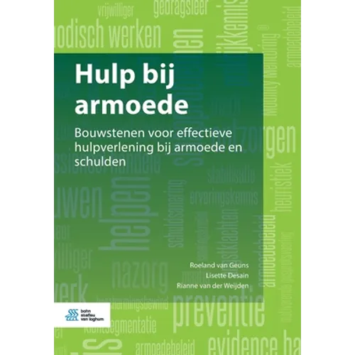 Hulp Bij Armoede: Bouwstenen Voor Effectieve Hulpverlening Bij Armoede En Schulden - Paperback