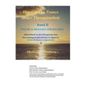 Hypnotische Trance in der Therapiearbeit: Band II - PSYCHE & MENTALE STRUKTUREN