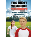 The Most Valuable Teammate: A Timmy Dennison Story