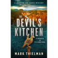 The Devil's Kitchen: A Murder in Yellowstone