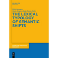 The Lexical Typology of Semantic Shifts