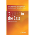 'Capital' in the East: Reflections on Marx