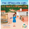 The Spanglish Girl / La Chica Espanglish