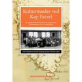 Kulturmøder ved Kap Farvel