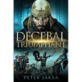 Decebal Triumphant