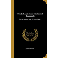 Studehandelens Historie I Danmark: Fra De Aeldste Tider Til Vore Dage...