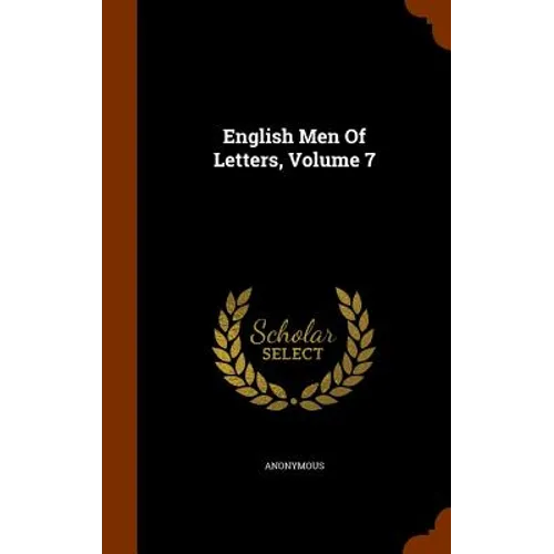 English Men Of Letters, Volume 7