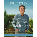 15 Ways to Live Longer and Healthier Study Guide: Life-Changing Strategies for Greater Energy, a More Focused Mind, and a Calmer Soul