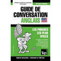 Guide de conversation Français-Anglais et dictionnaire concis de 1500 mots